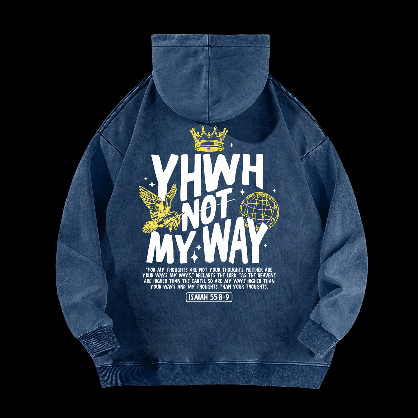 Yhwh Not My Way Washed Hoodie