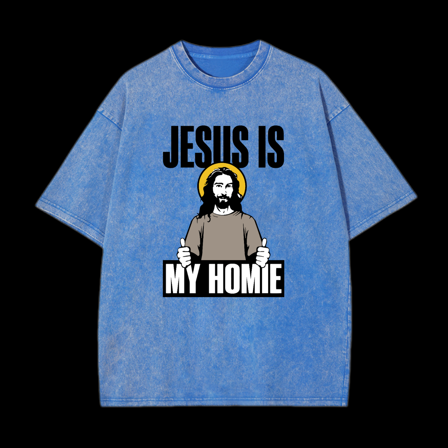 Jesus Is My Homie Washed T-Shirt