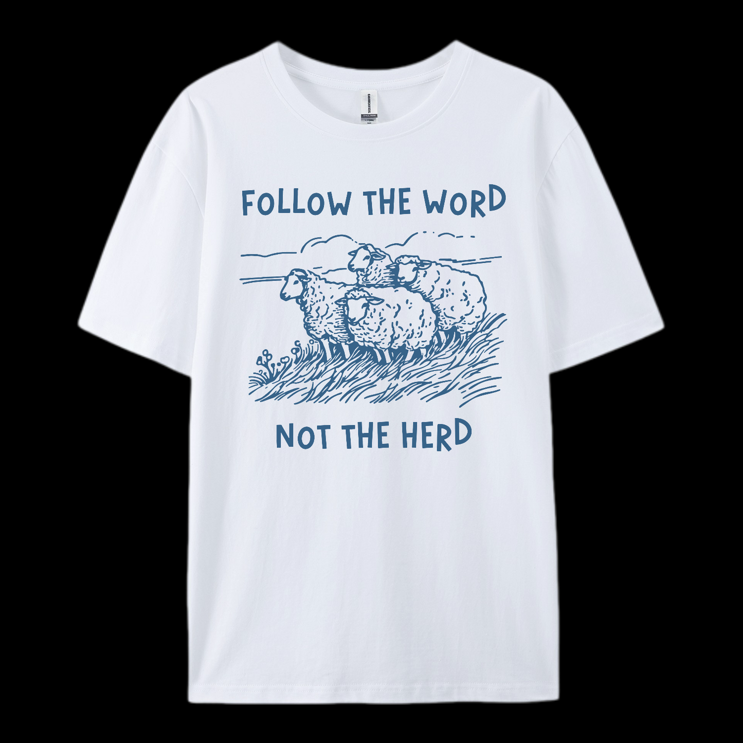 Follow The Word Not The Herd Cotton T-Shirt