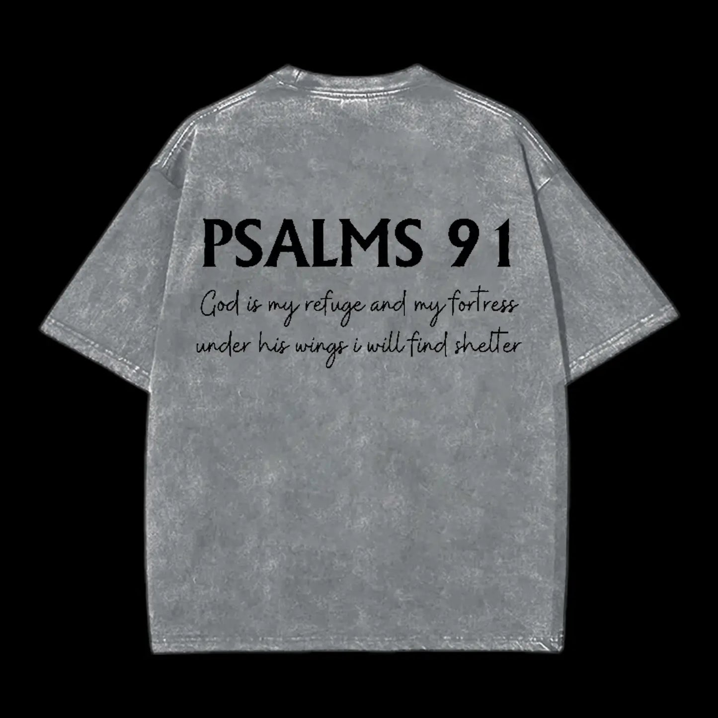 Psalms 91 Washed T-Shirt