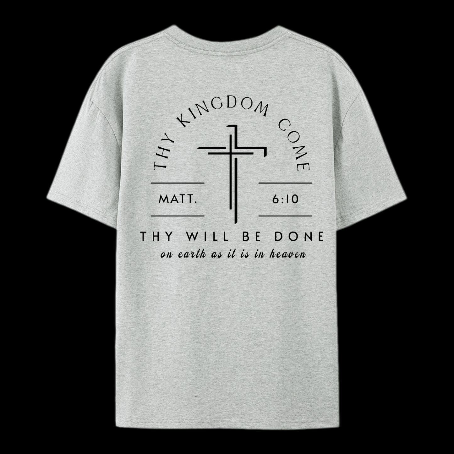 Thy Will Be Done Cotton T-Shirt
