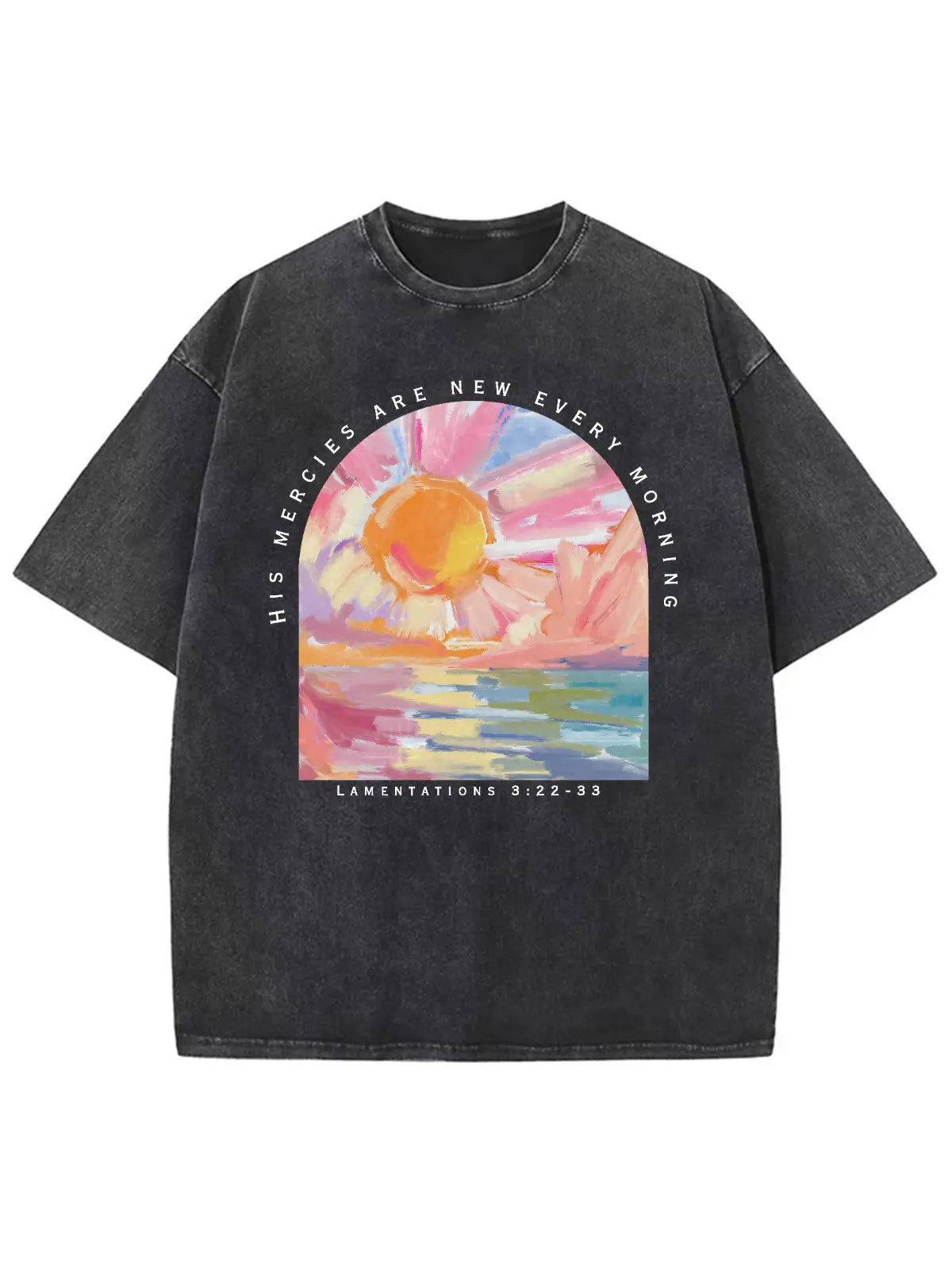 His Mercies Are New Every Morning Unisex Washed T-Shirt