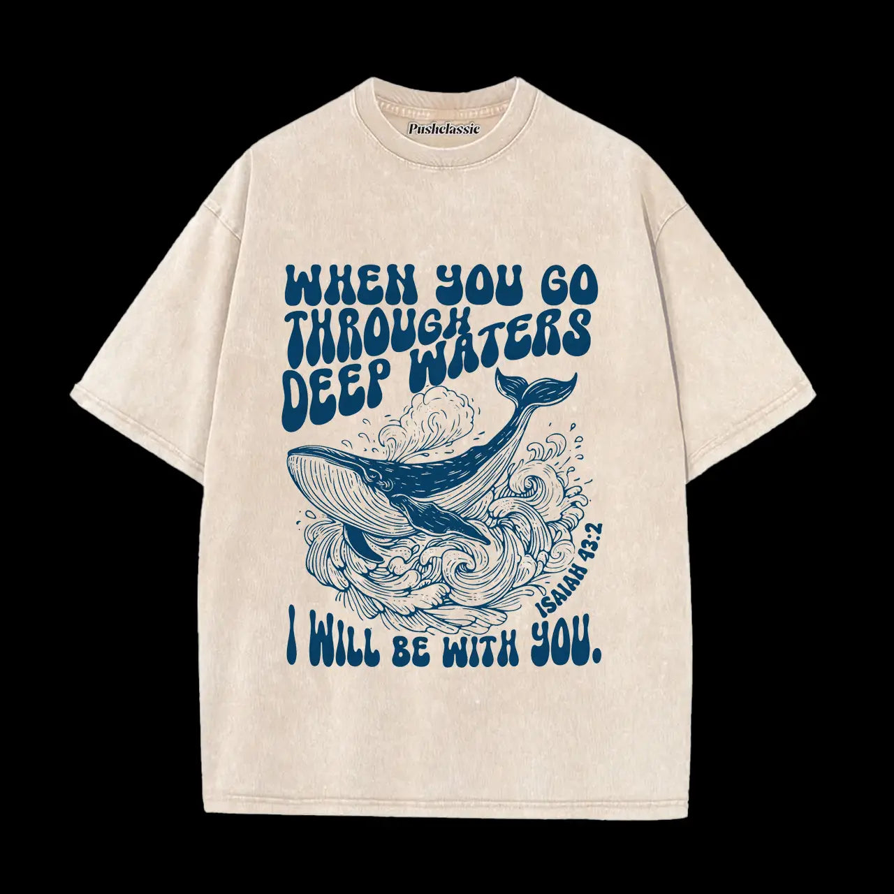THE ISAAH 43-2 CHRISTIAN T-SHIRT