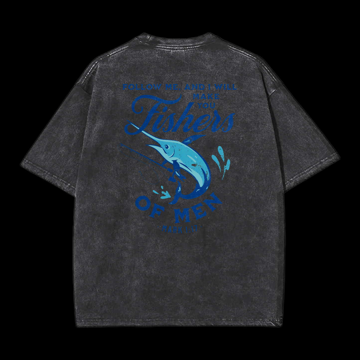 Fishers Of Men Washed T-Shirt