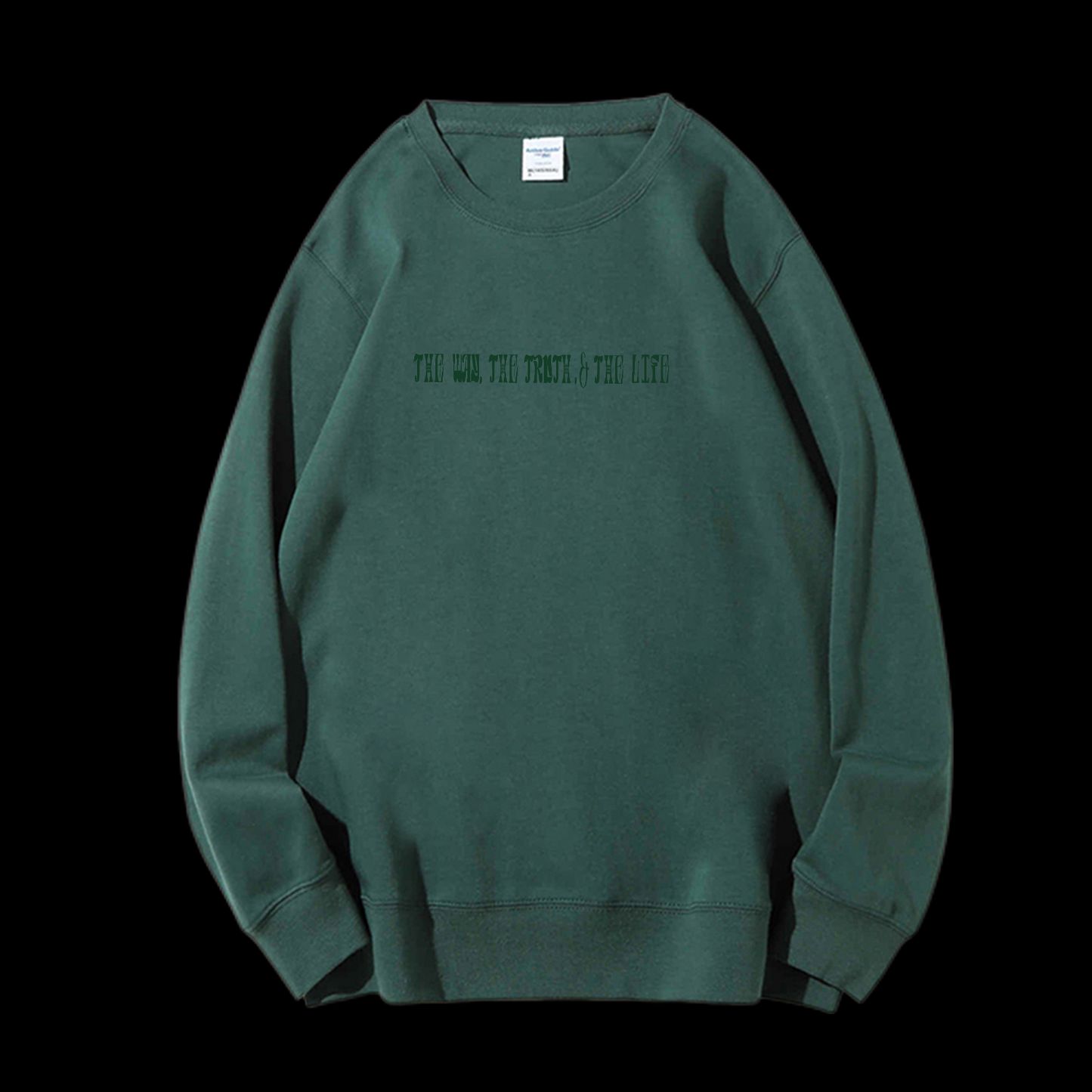 The Way The Truth The Life Crewneck Sweatshirt