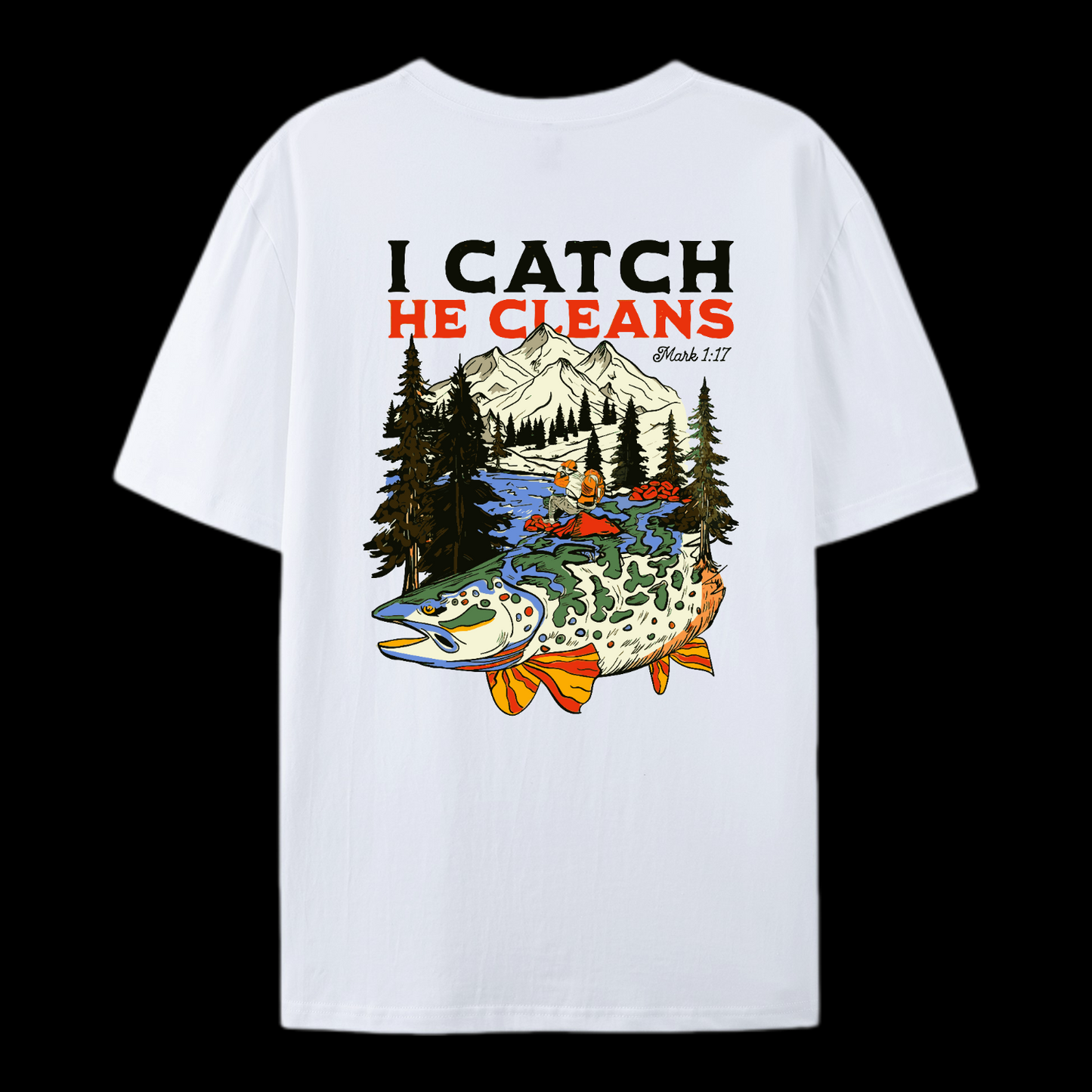 God Made Me A Fisher Of Men Cotton T-Shirt