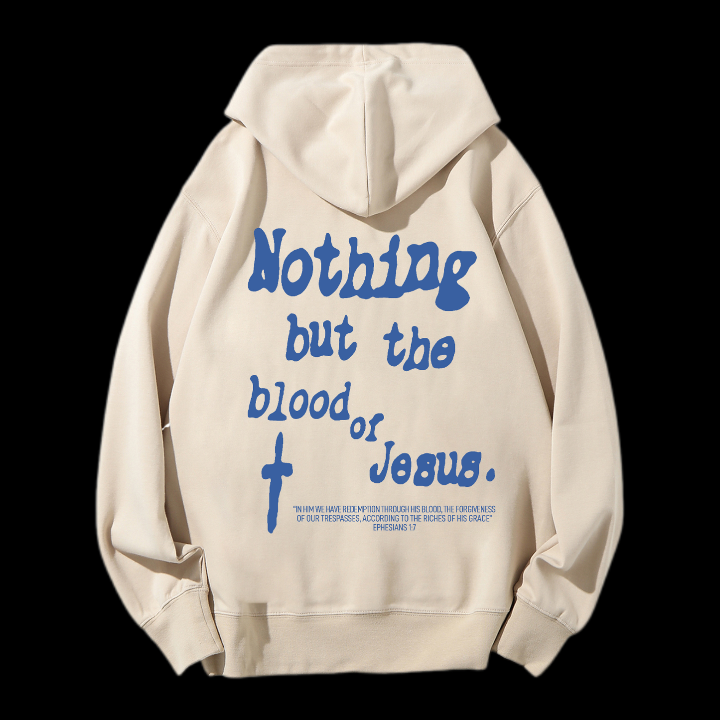 Nothing But Blood Of Jesus Drawstring Hoodie
