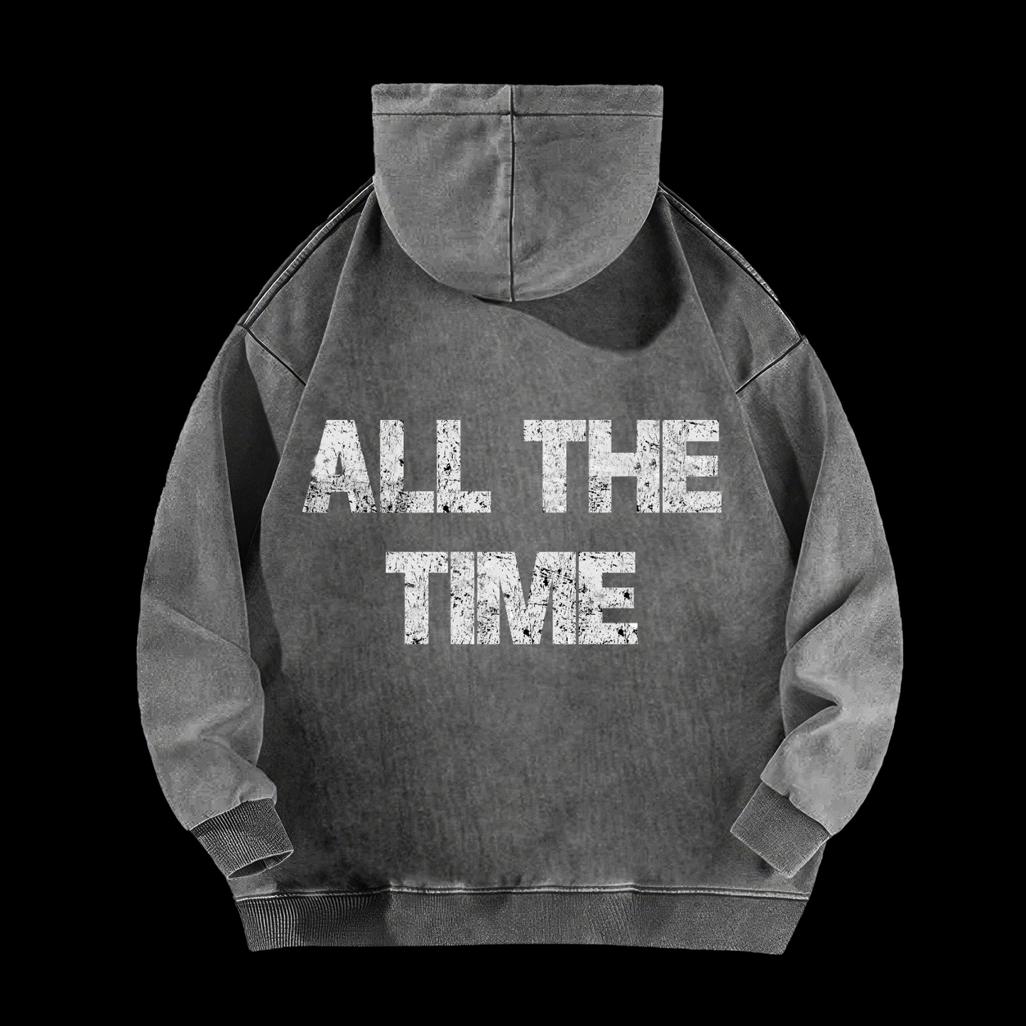 All the Time Washed Hoodie