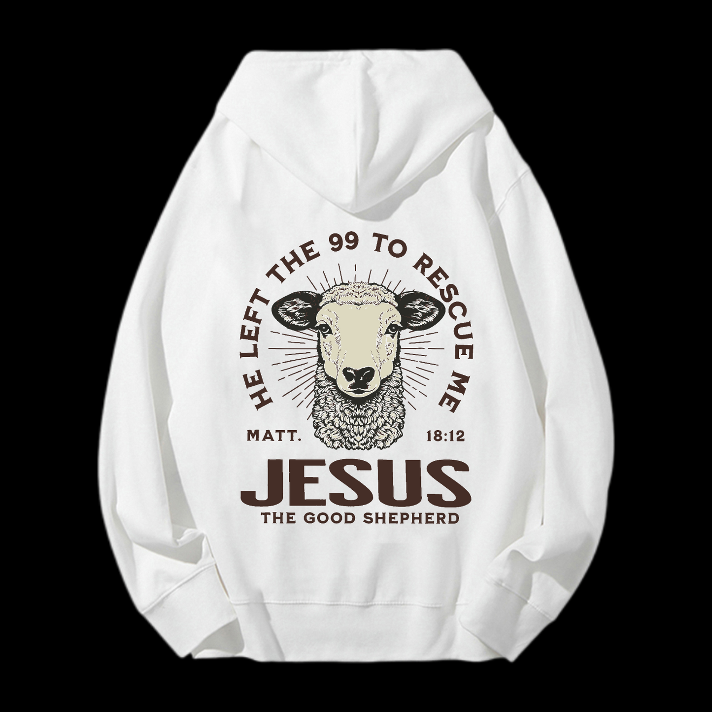 He Left The 99 To Rescue Me Drawstring Hoodie