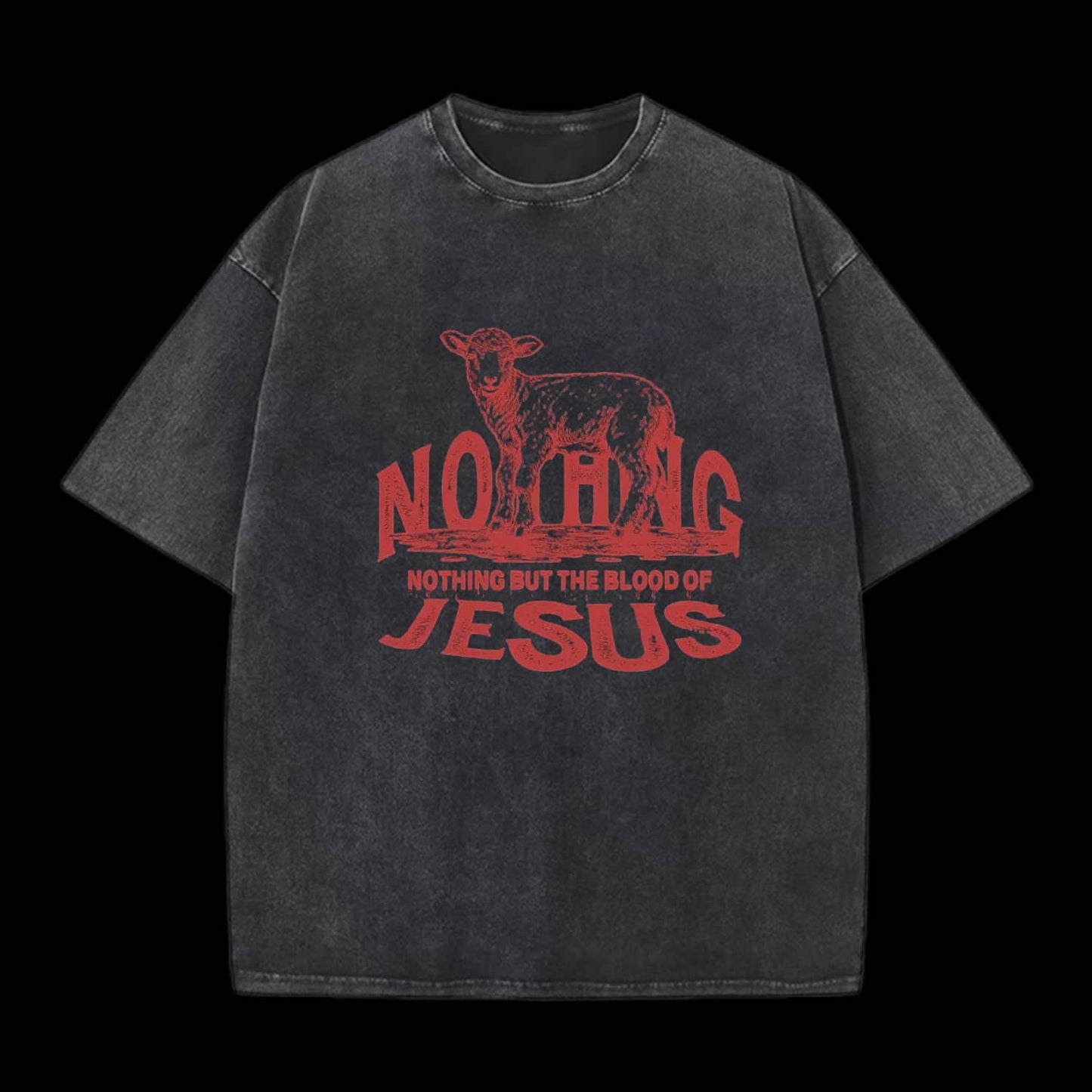 Nothing But The Blood Of Jesus Christian Tee