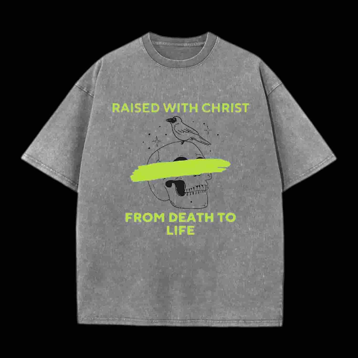 From Death To Life Christian Tee