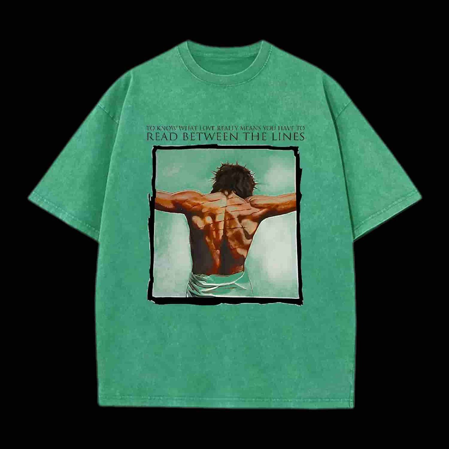 To Know What Love Really Means You Have To Read Between The Lines Chrsitian Tee