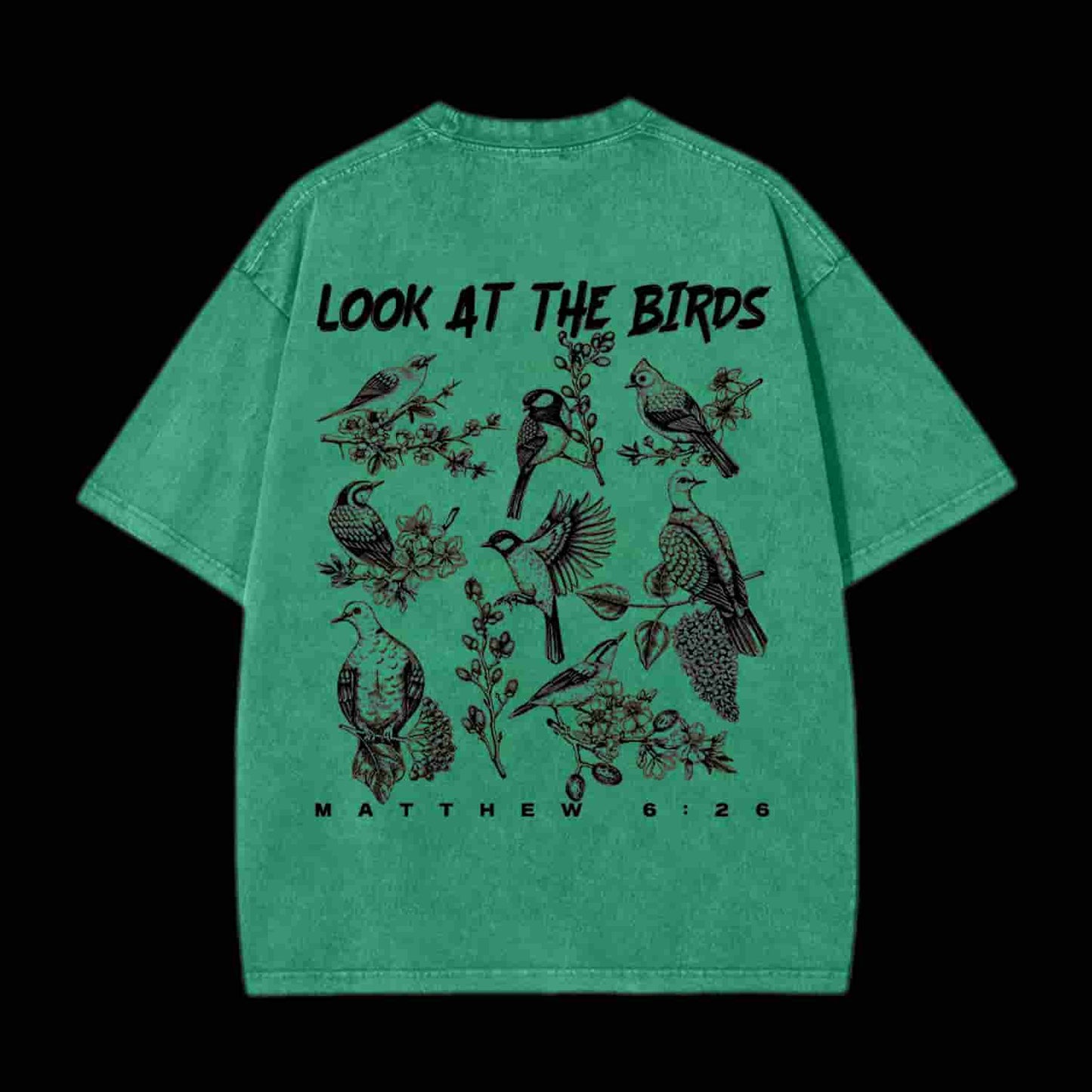 Look At The Birds Christian Tee