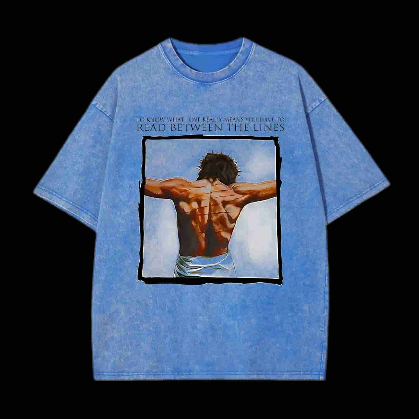 To Know What Love Really Means You Have To Read Between The Lines Chrsitian Tee