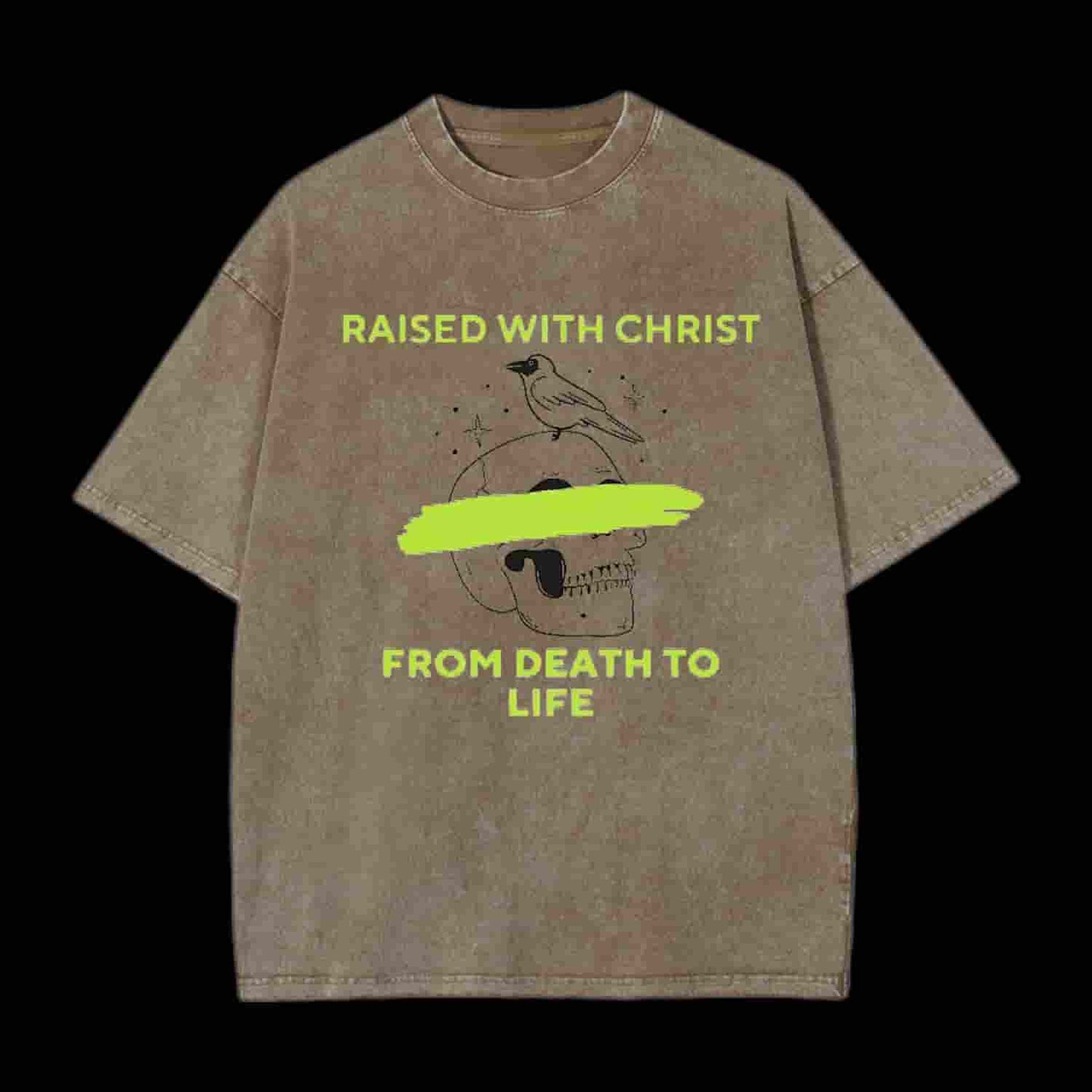 From Death To Life Christian Tee