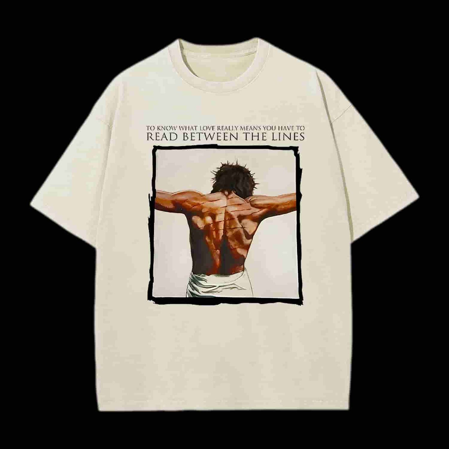 To Know What Love Really Means You Have To Read Between The Lines Chrsitian Tee