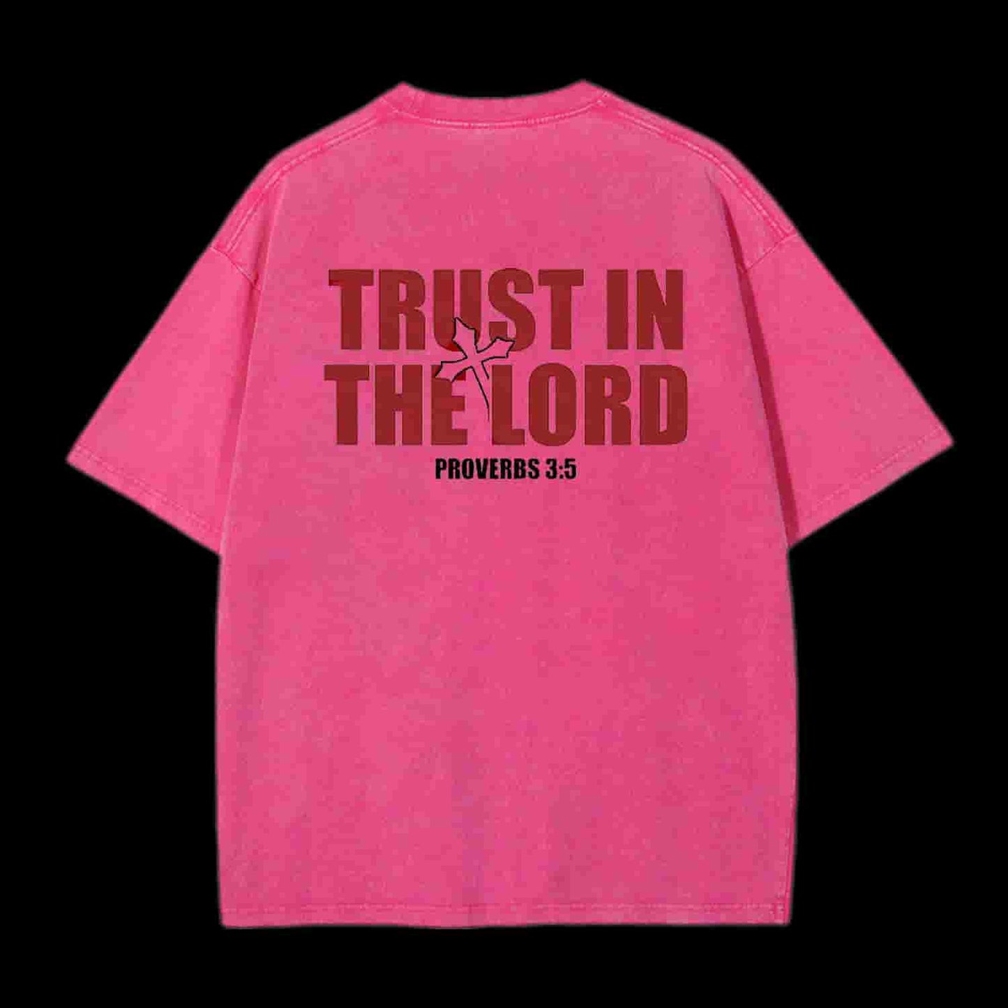 Trust In The Lord Christian Tee