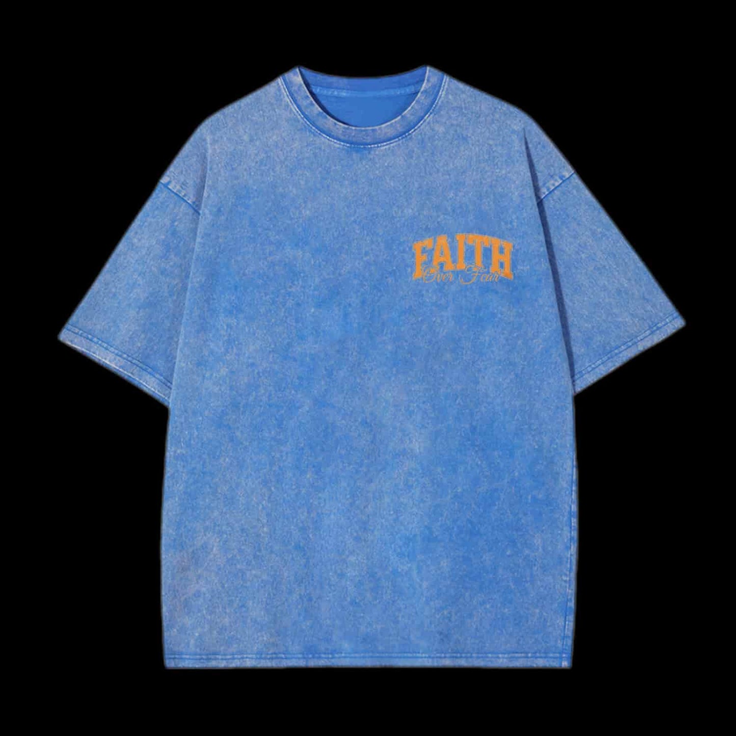 FAITH OVER FEAR TRUST THAT GOD CHRISTIAN TEE