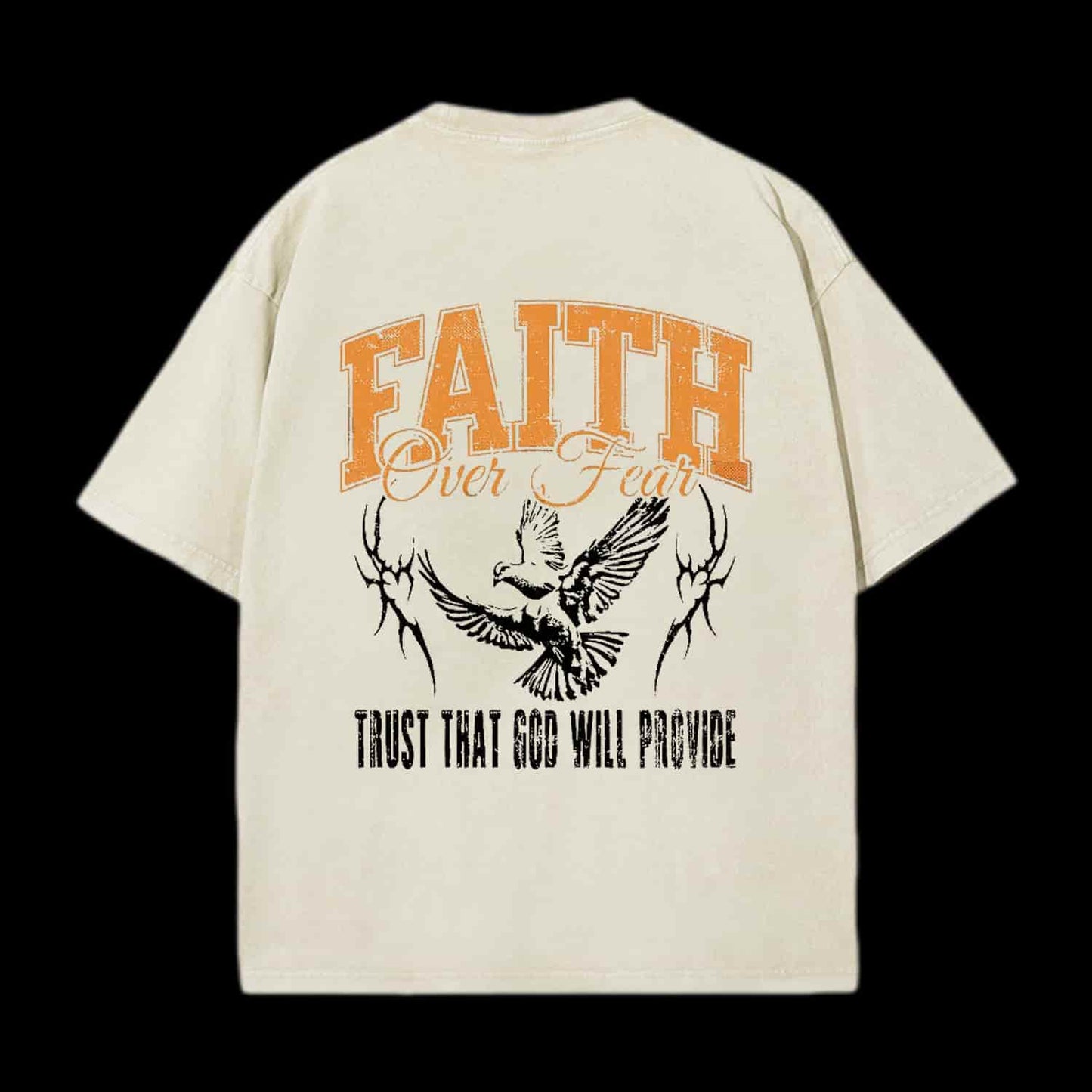 FAITH OVER FEAR TRUST THAT GOD CHRISTIAN TEE