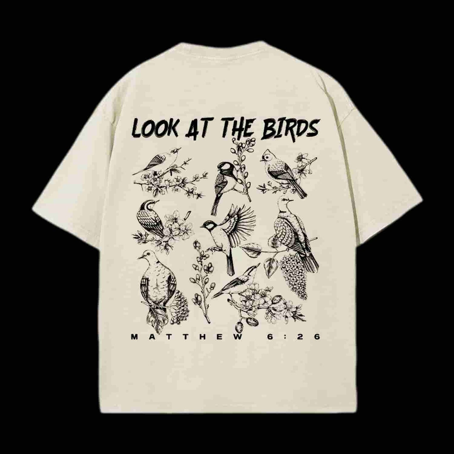 Look At The Birds Christian Tee