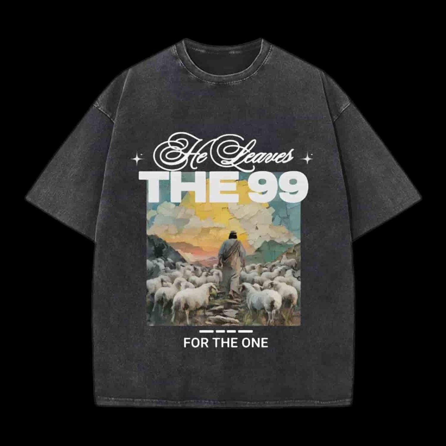 He Leaves The 99 For The One Christian Tee