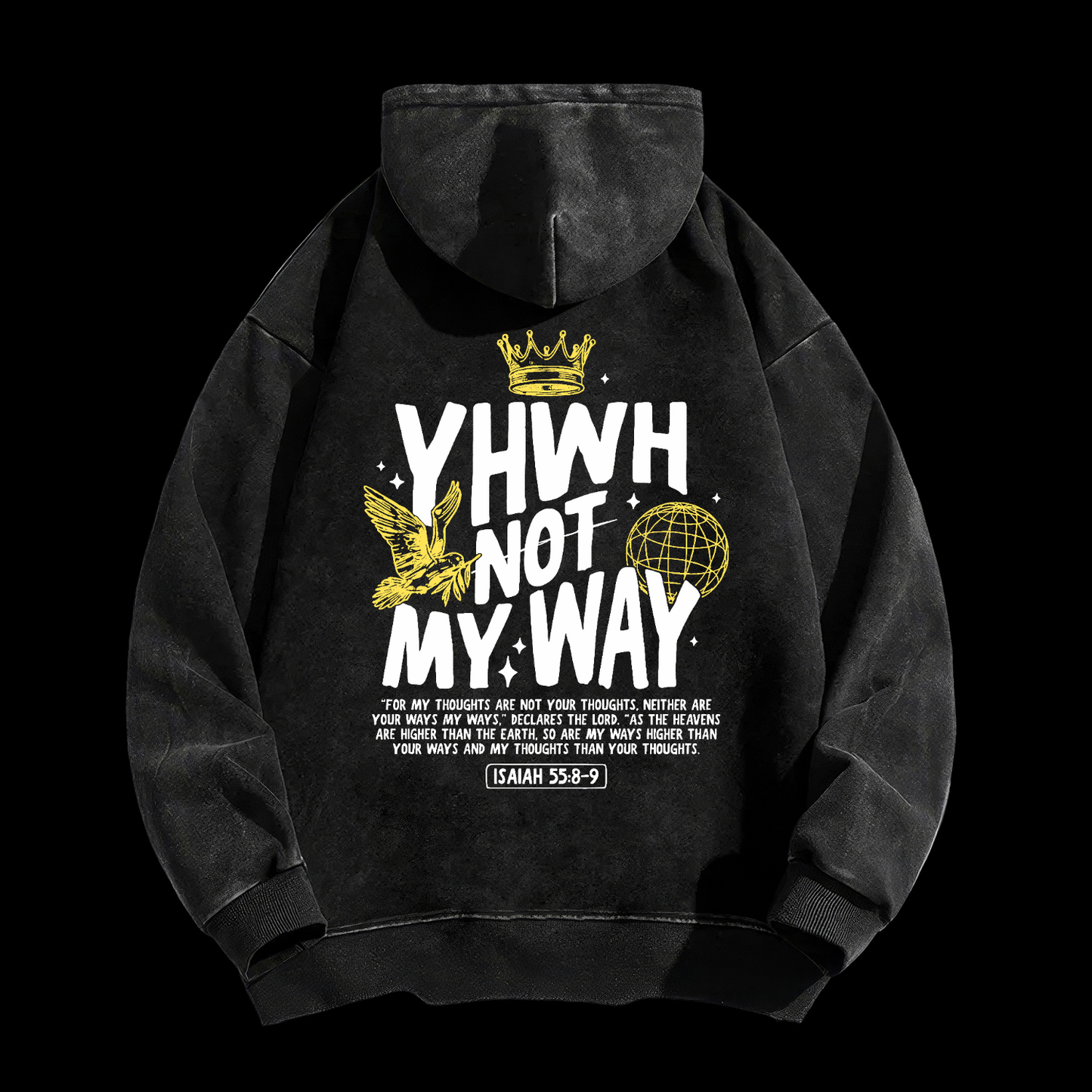 Yhwh Not My Way Washed Hoodie