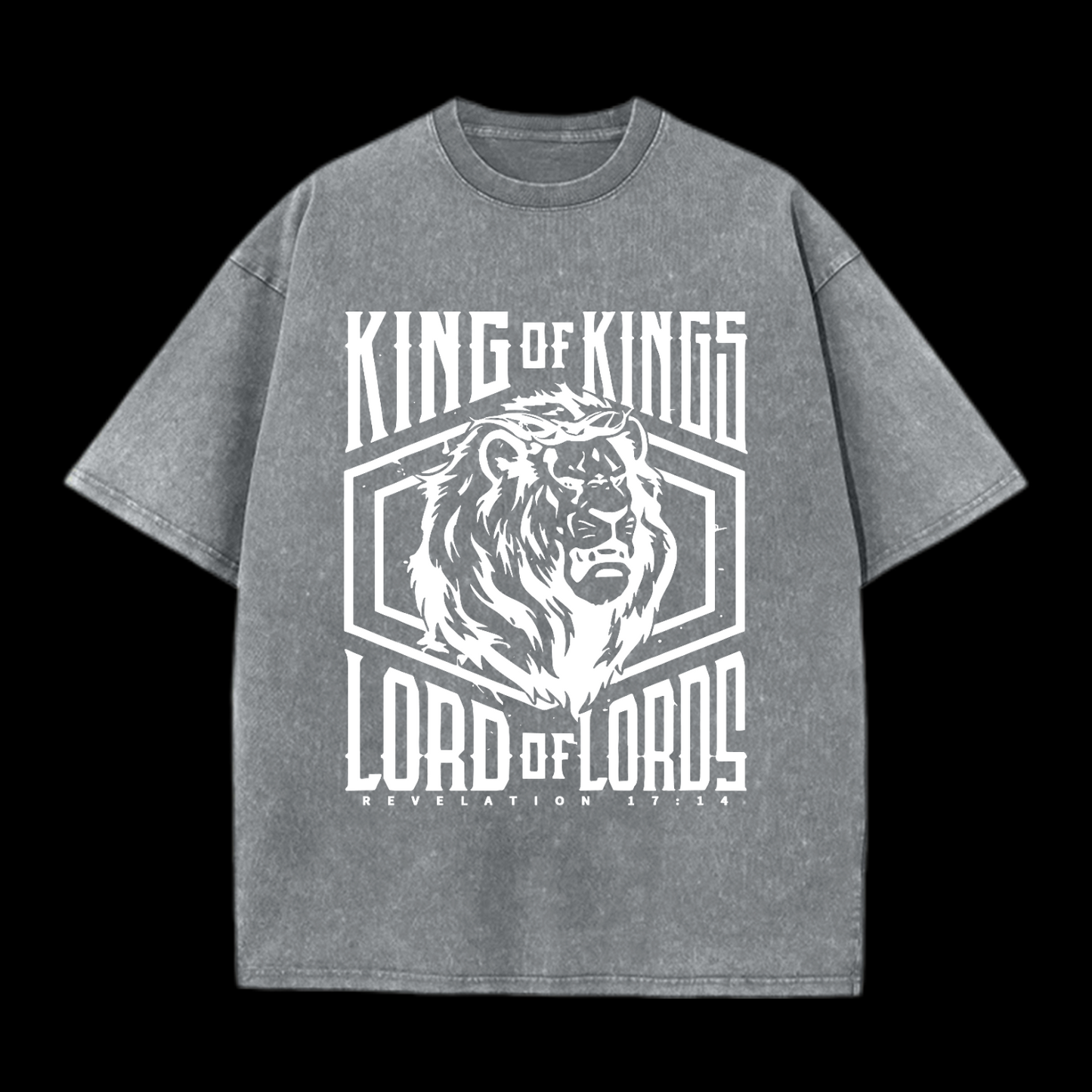 King Of Kings Lord Of Lords Washed T-Shirt