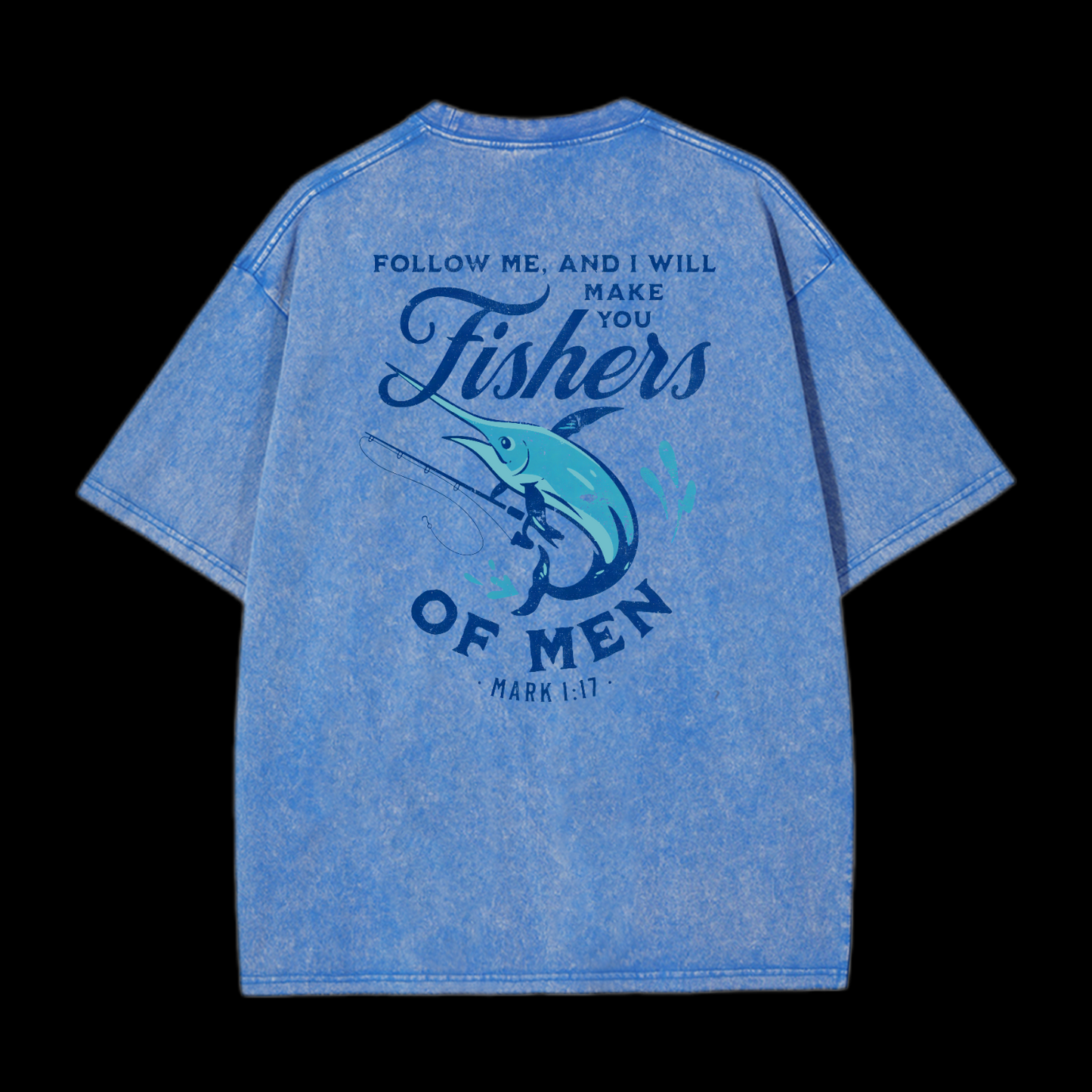 Fishers Of Men Washed T-Shirt