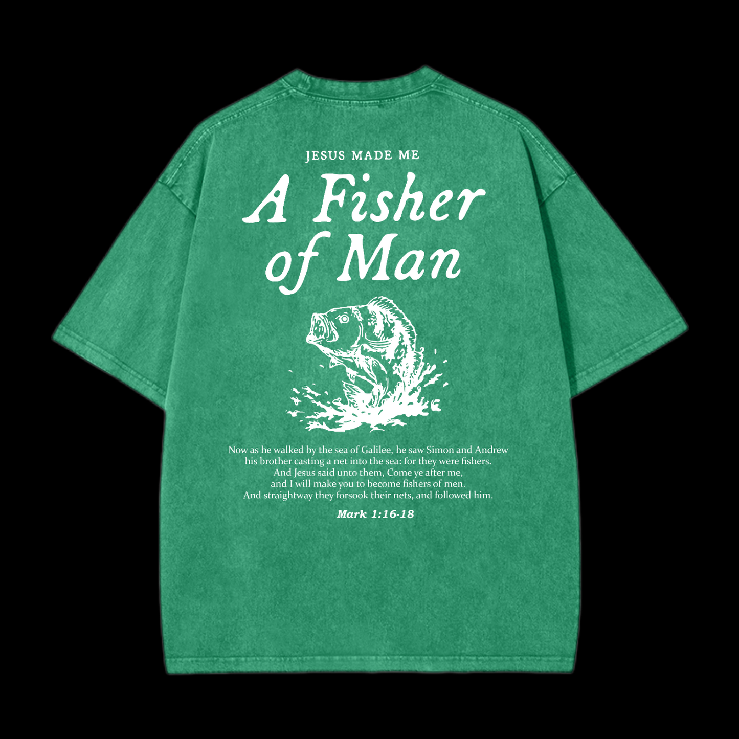 A Fisher Of Man Washed T-Shirt