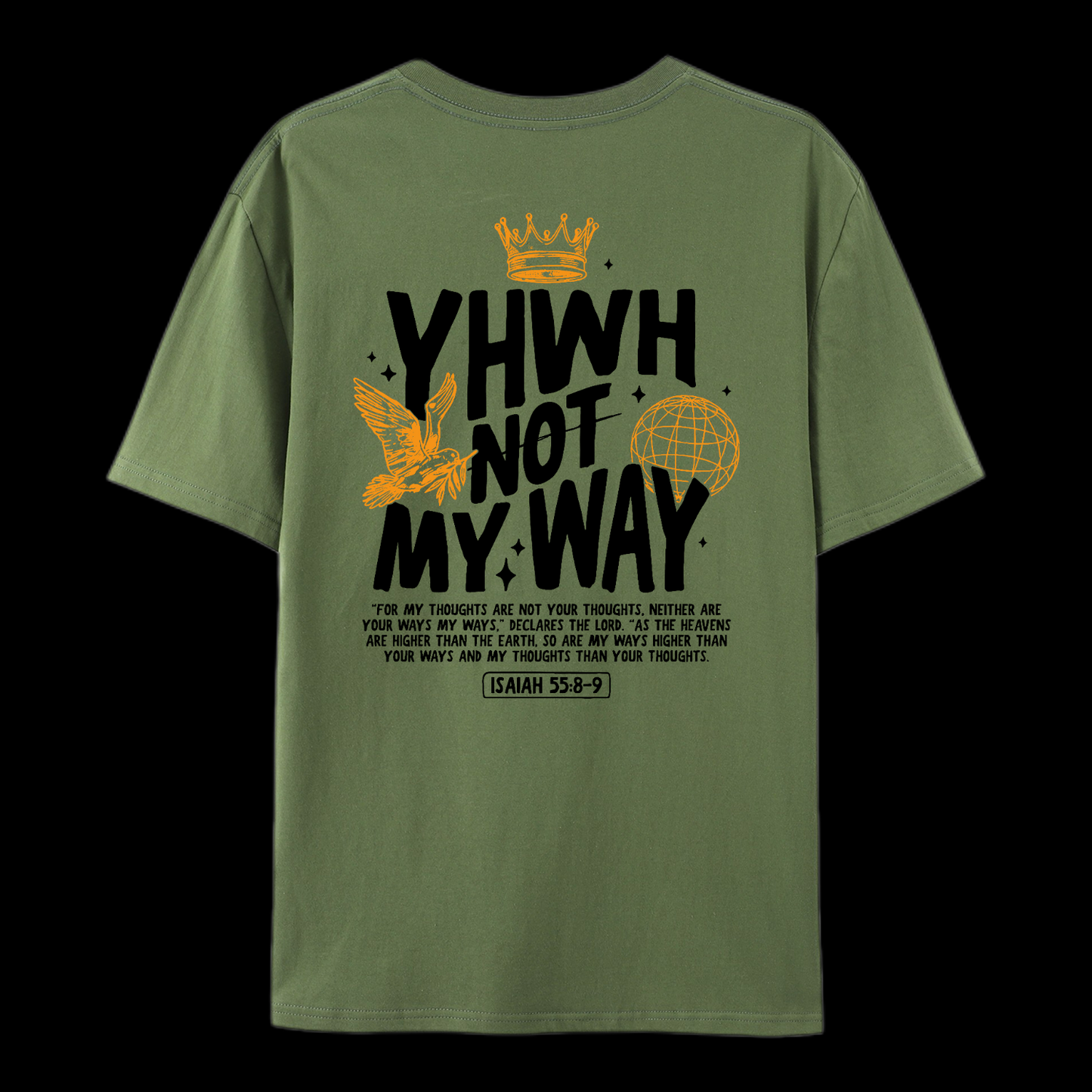 Yhwh Not My Way Cotton T-Shirt