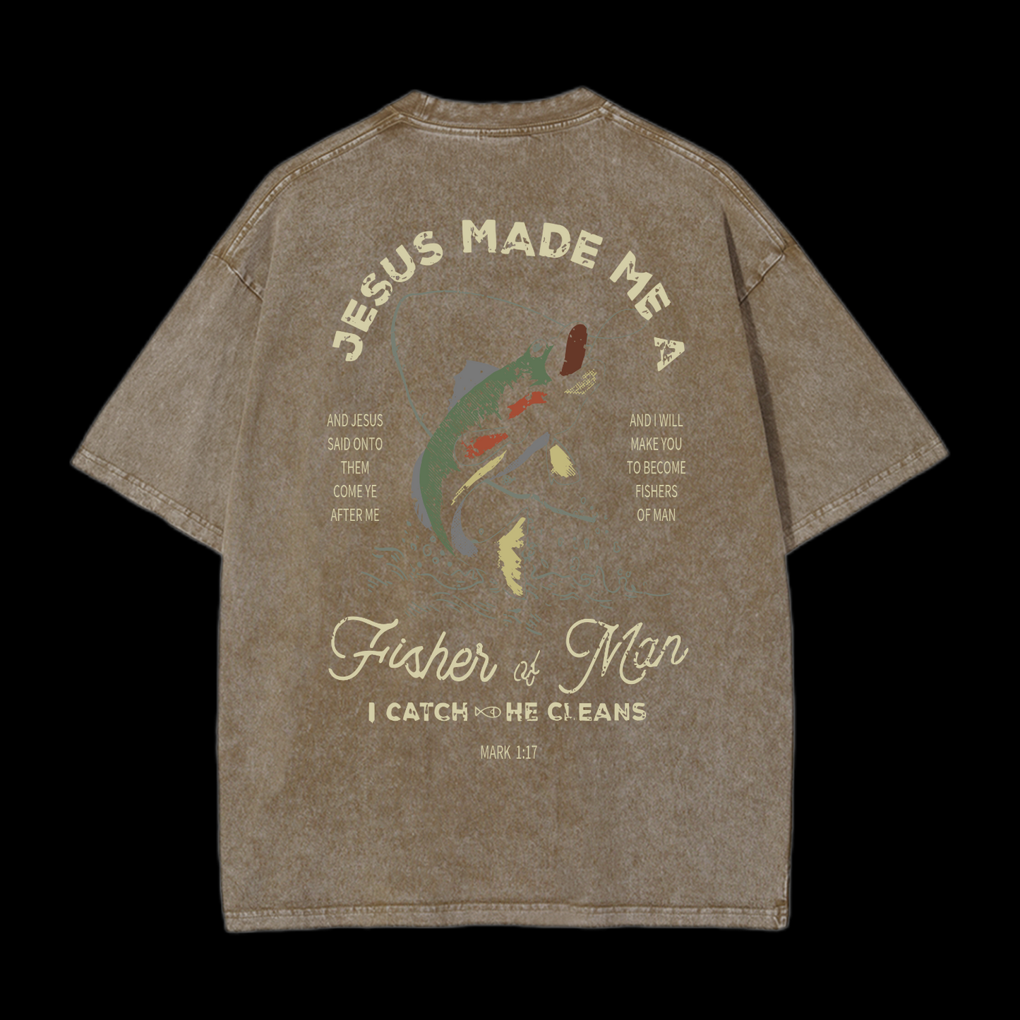 Fishers Of Men Washed T-Shirt