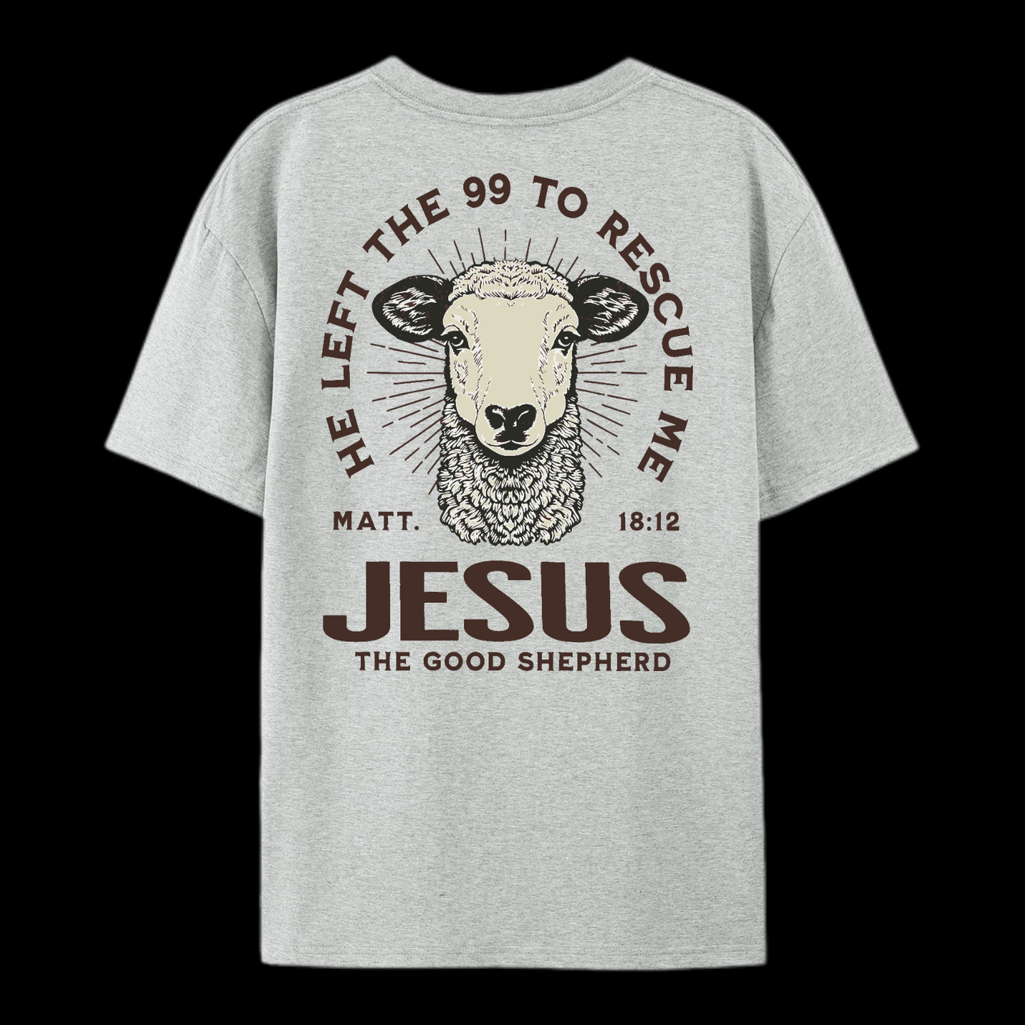 He Left The 99 To Rescue Me Cotton T-Shirt