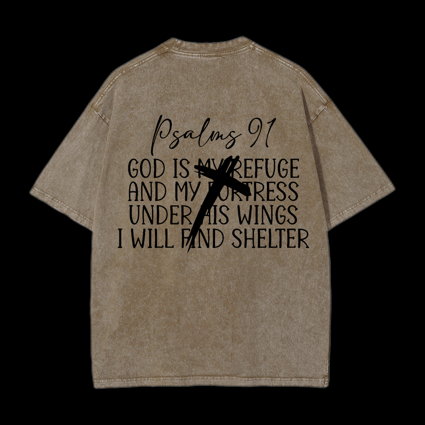 Psalm 91 Washed T-Shirt