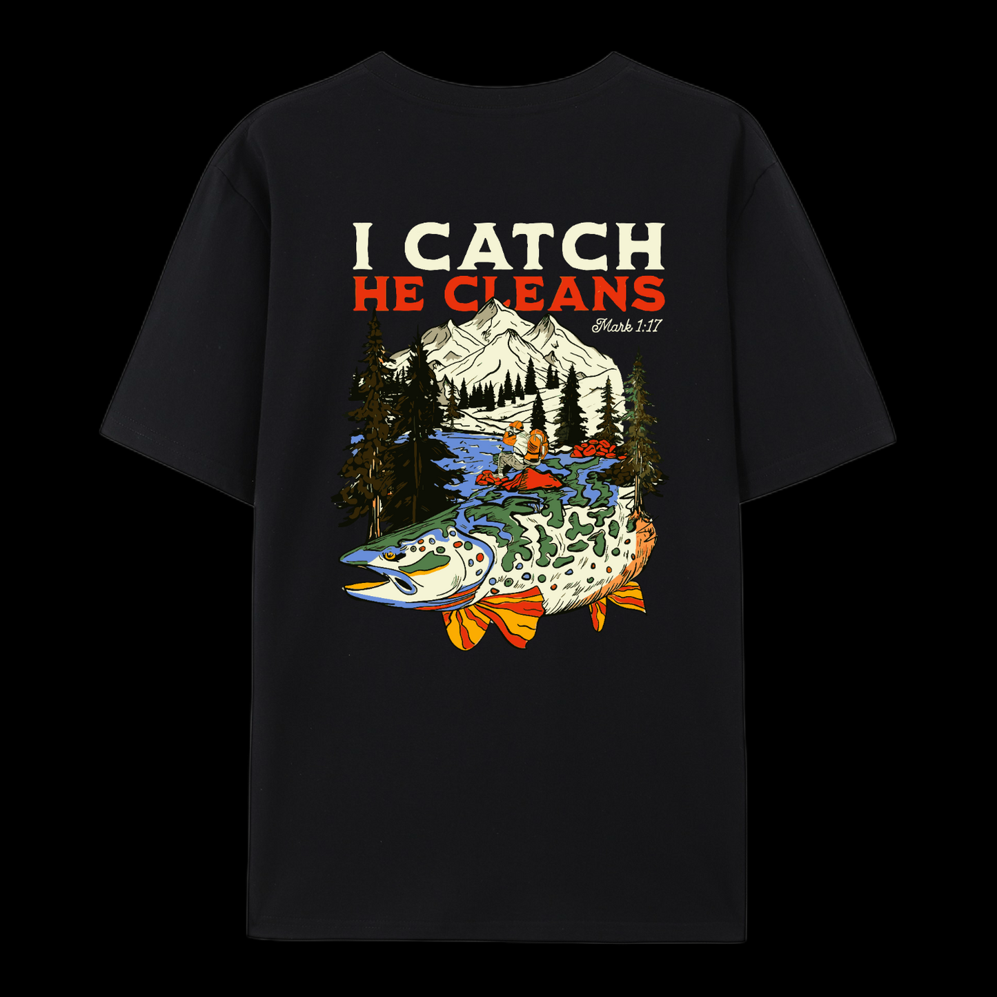 God Made Me A Fisher Of Men Cotton T-Shirt