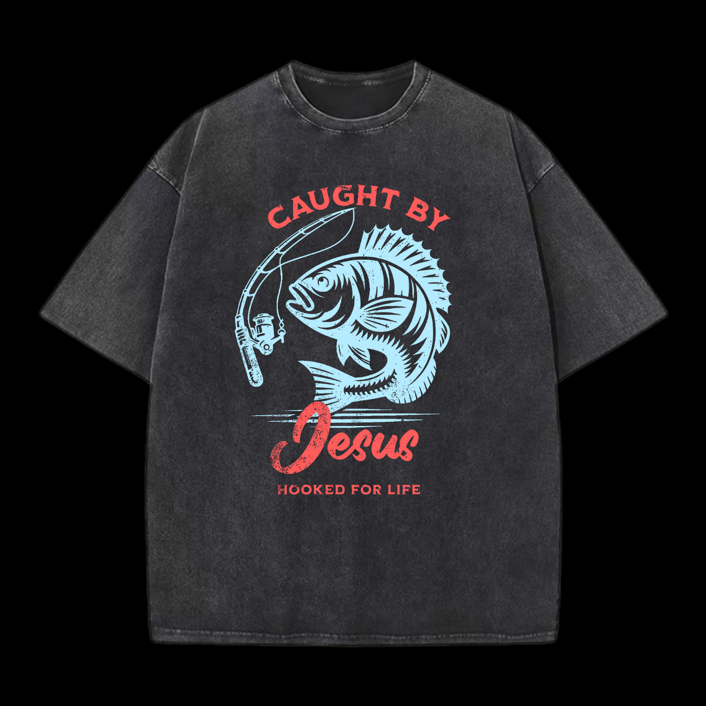 Caught By Jesus Washed T-Shirt