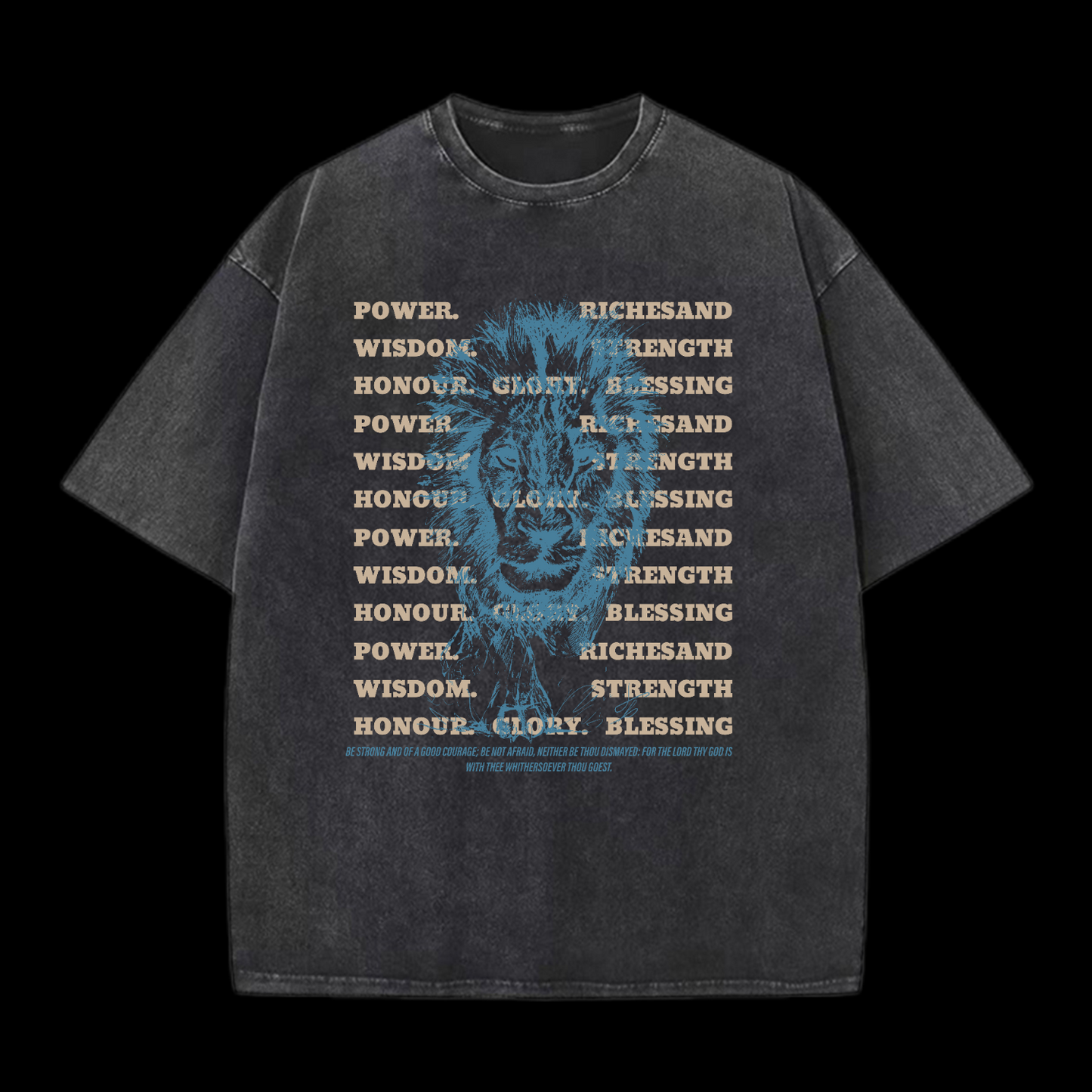 Be Strong And Of Good Courage Washed T-Shirt