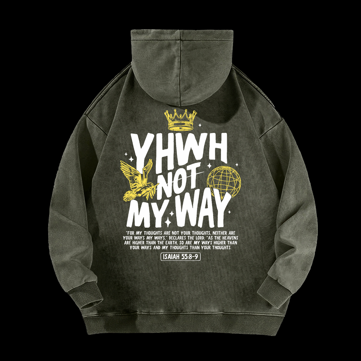 Yhwh Not My Way Washed Hoodie