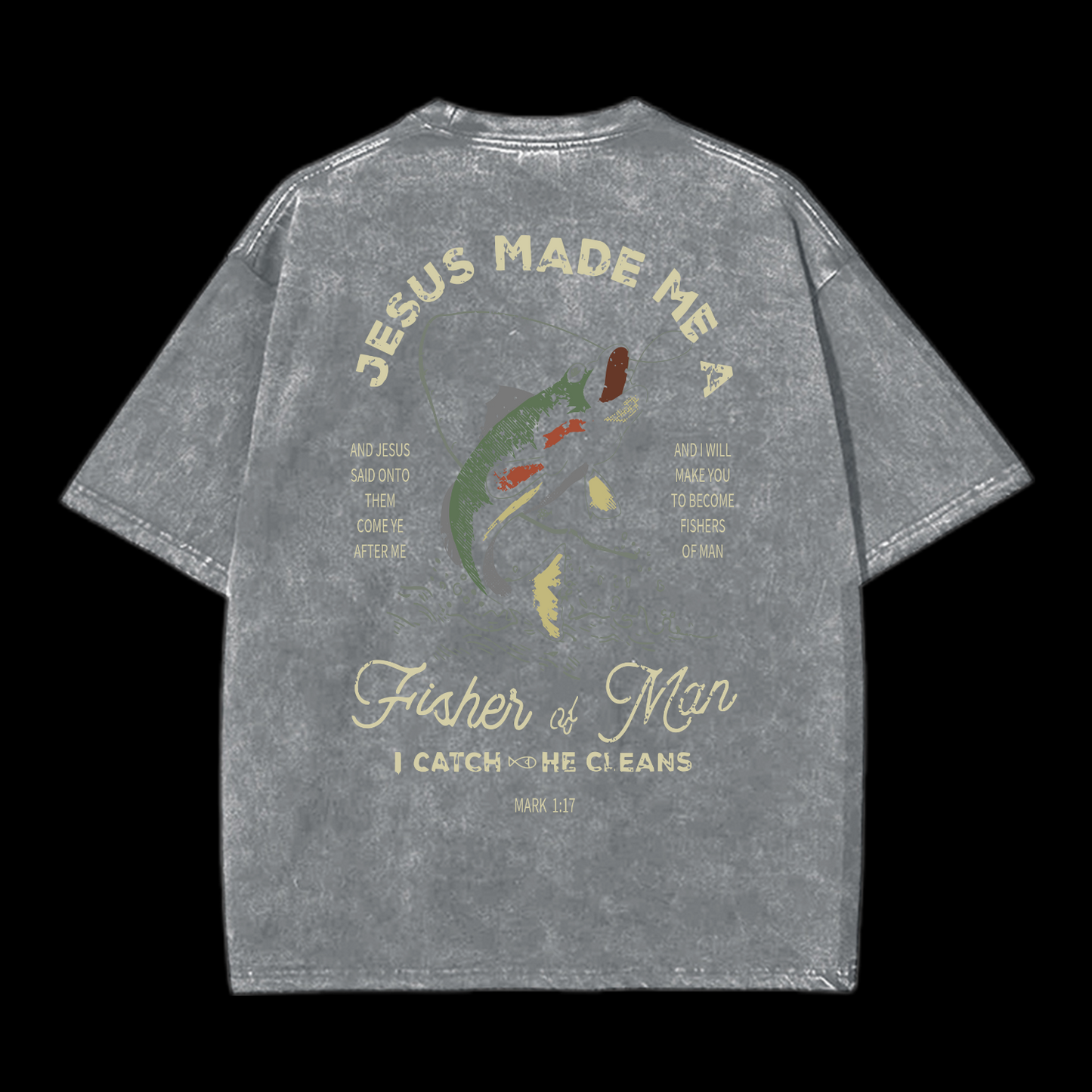 Fishers Of Men Washed T-Shirt