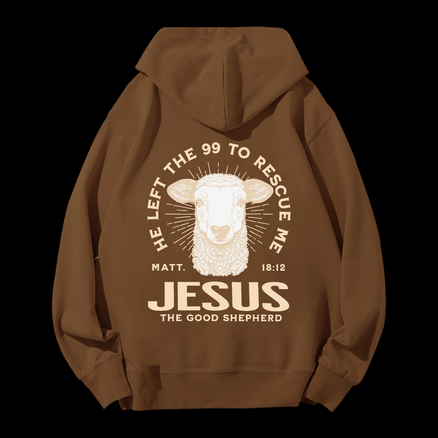 He Left The 99 To Rescue Me Drawstring Hoodie
