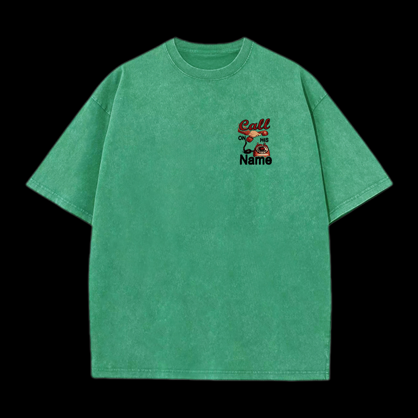 Call On His Name Washed T-Shirt