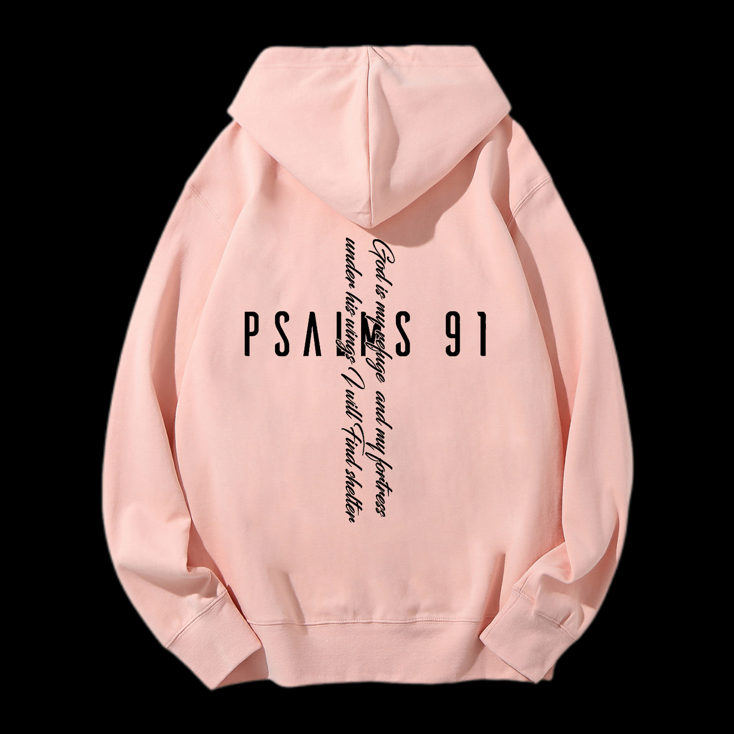 Psalm 91 Drawstring Hoodie