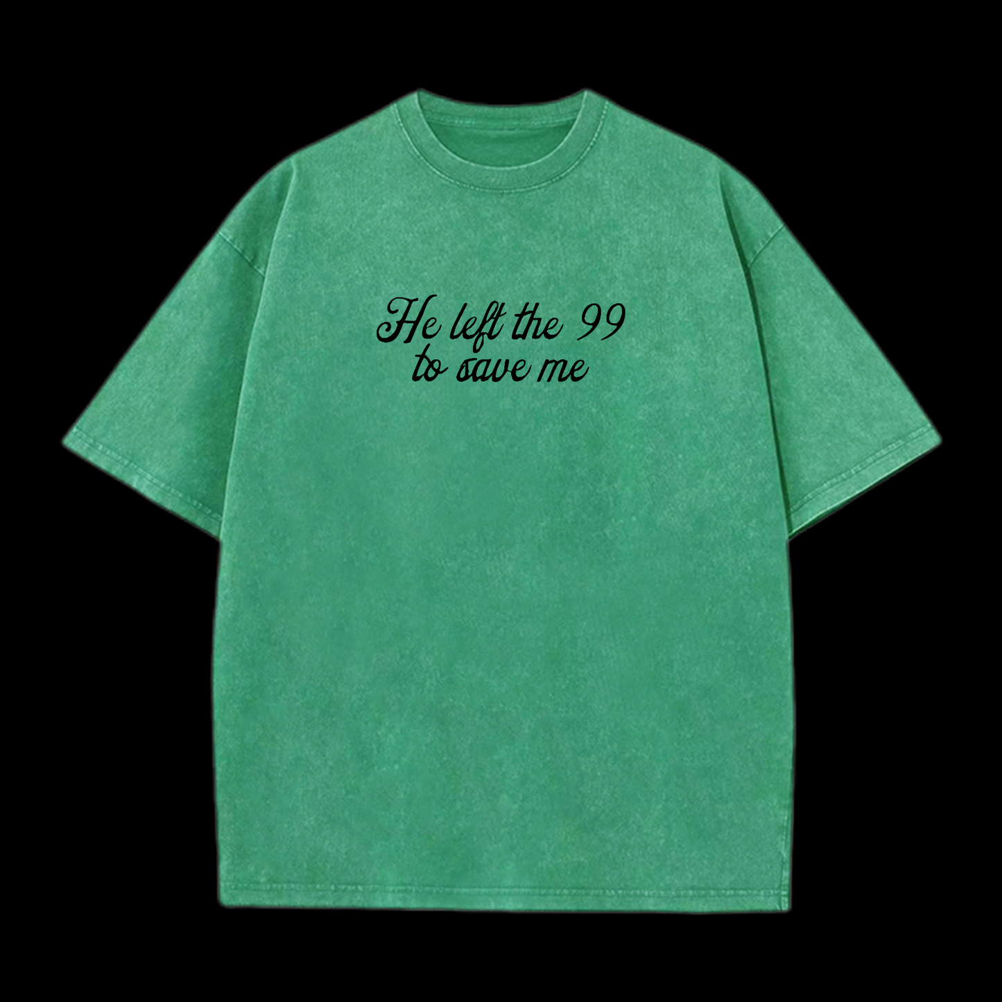 He Left The 99 Washed T-Shirt