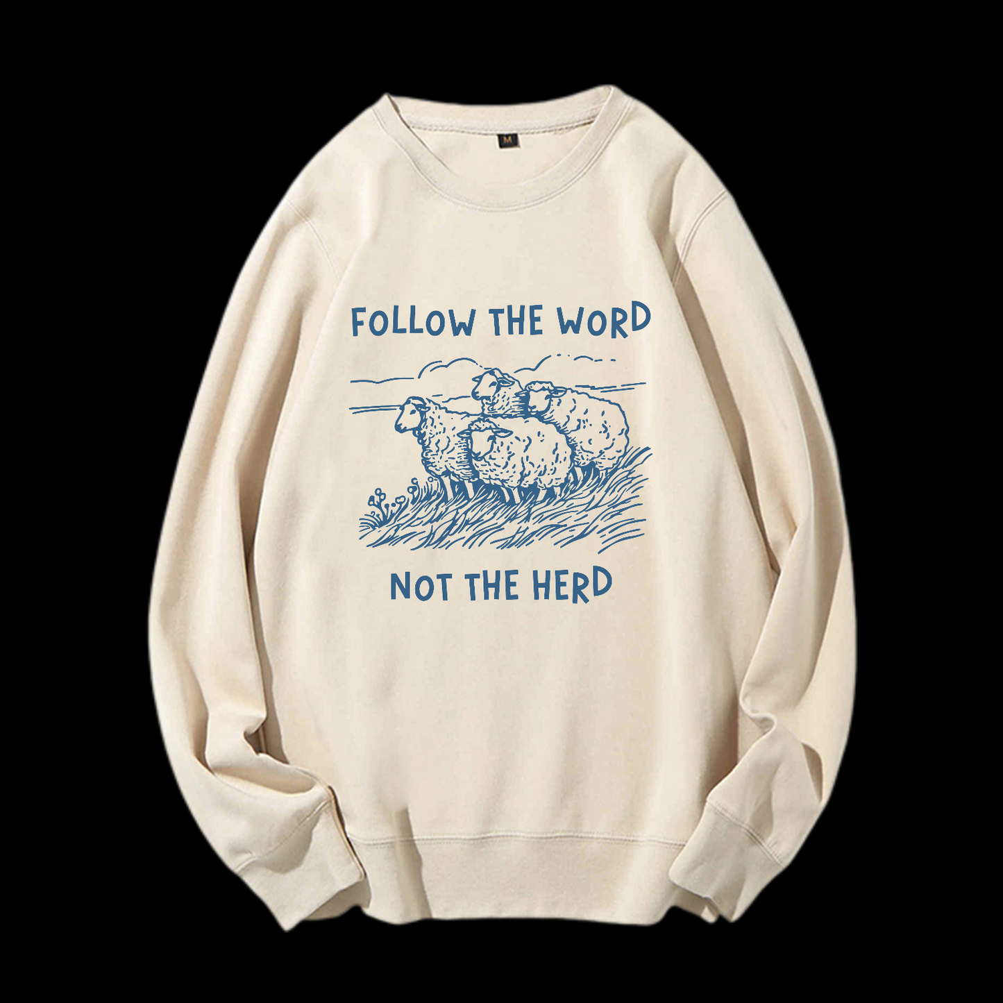 Follow The Word Not The Herd Crewneck Sweatshirt