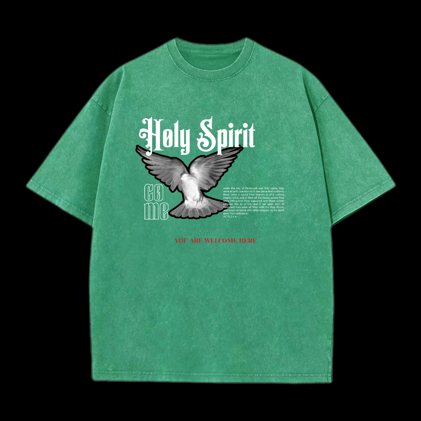 Holy Spirit You Are Welcome Here Washed T-Shirt