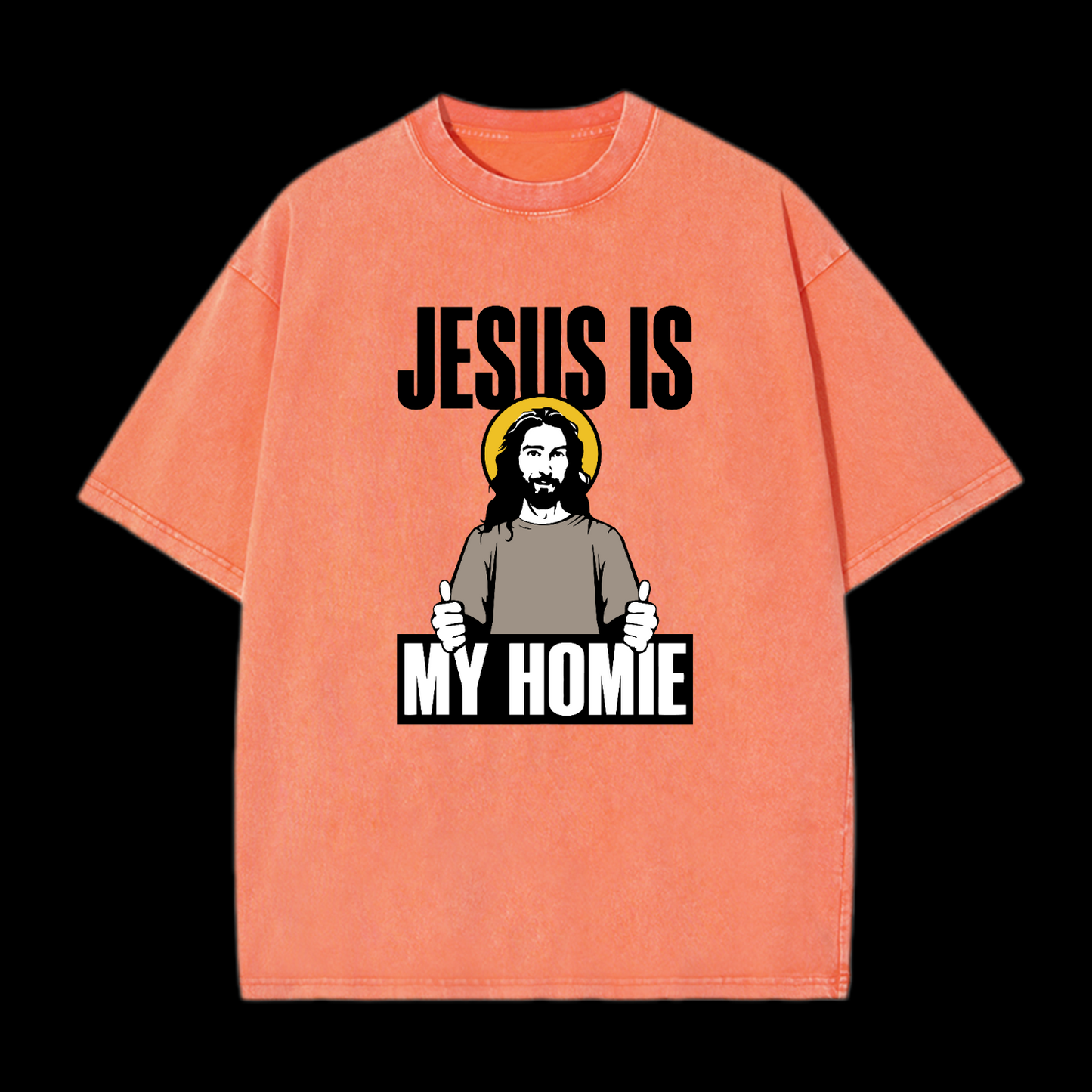 Jesus Is My Homie Washed T-Shirt