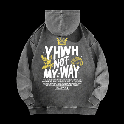 Yhwh Not My Way Washed Hoodie