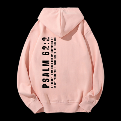 Psalm 62:2 Drawstring Hoodie