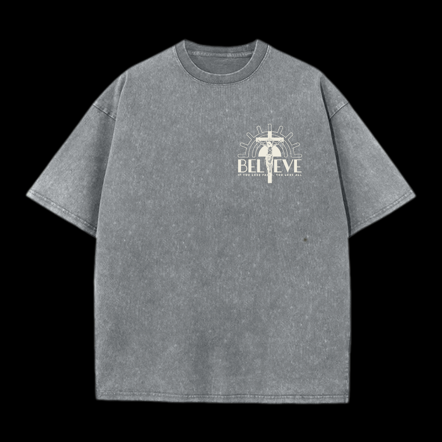 Believe Washed T-Shirt