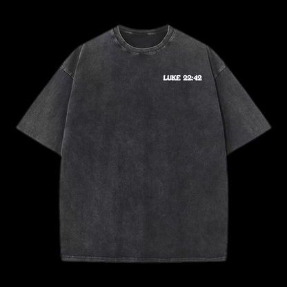 God's Will Not Mine Washed T-Shirt
