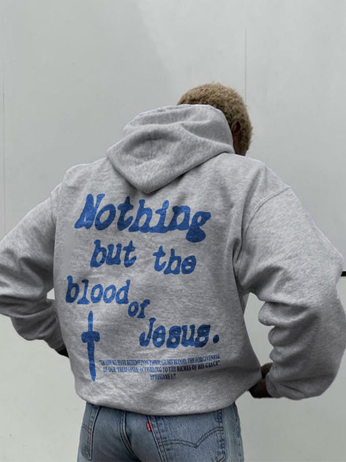 Nothing But Blood Of Jesus Drawstring Hoodie